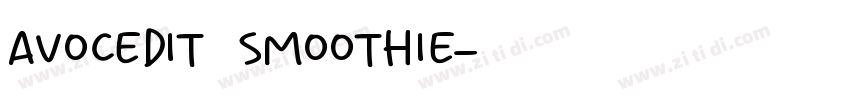 avocedit smoothie字体转换